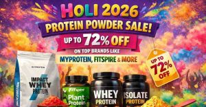 Read more about the article Holi 2026 Protein Powder Sale: Massive Festive Deals on MyProtein, Fitspire & More